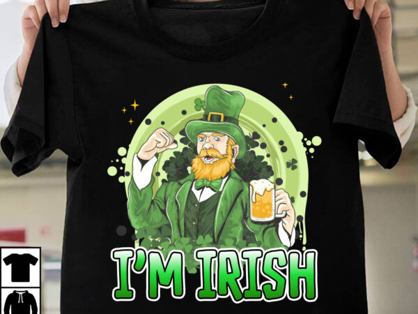 I’m irish t-shirt design,.studio files, 100 patrick day vector t-shirt designs bundle, amsterdam st.patricks day, art tricks, baby mardi gras number design svg, buy patrick day t-shirt designs for commercial