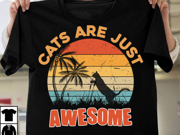 Cats are just awesome t-shirt design,t-shirt design,t shirt design,how to design a shirt,tshirt design,tshirt design tutorial,custom shirt design,t-shirt design tutorial,illustrator tshirt design,t shirt design tutorial,how to design a tshirt,learn tshirt