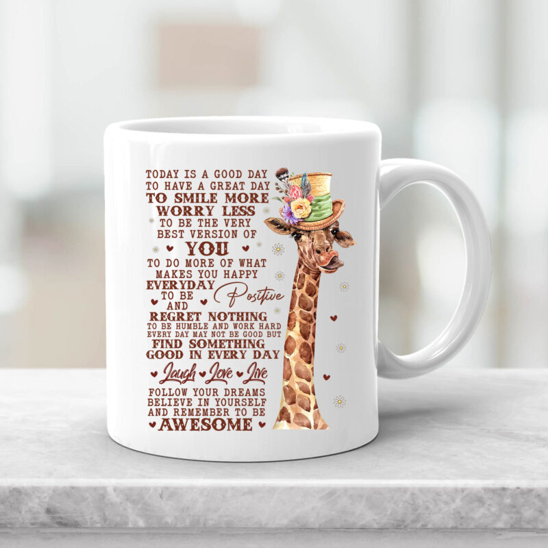 Giraffe Today Is A Good Day To Have A Great Day Framed Canvas PNG Files, Funny Cute Giraffe Unframed Poster Design, Cute Inspirational T-Shirt Design NC 1502