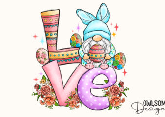 Gnome Love Easter Day PNG Sublimation t shirt design template