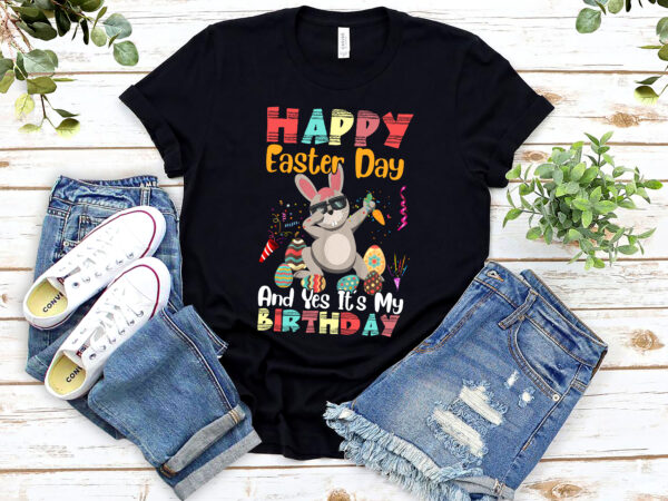 Happy easter day and yes it_s my birthday rabbit bunny dabbing bday party kids nl 2402 graphic t shirt
