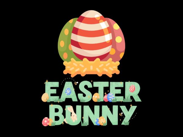 Happy easter bunny day sublimation best t-shirt design 1