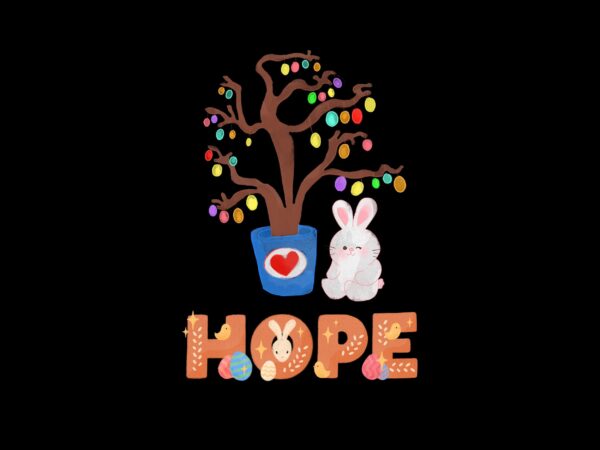 Hope easter day sublimation best t-shirt design 3 Hope easter day sublimation best t-shirt design 3