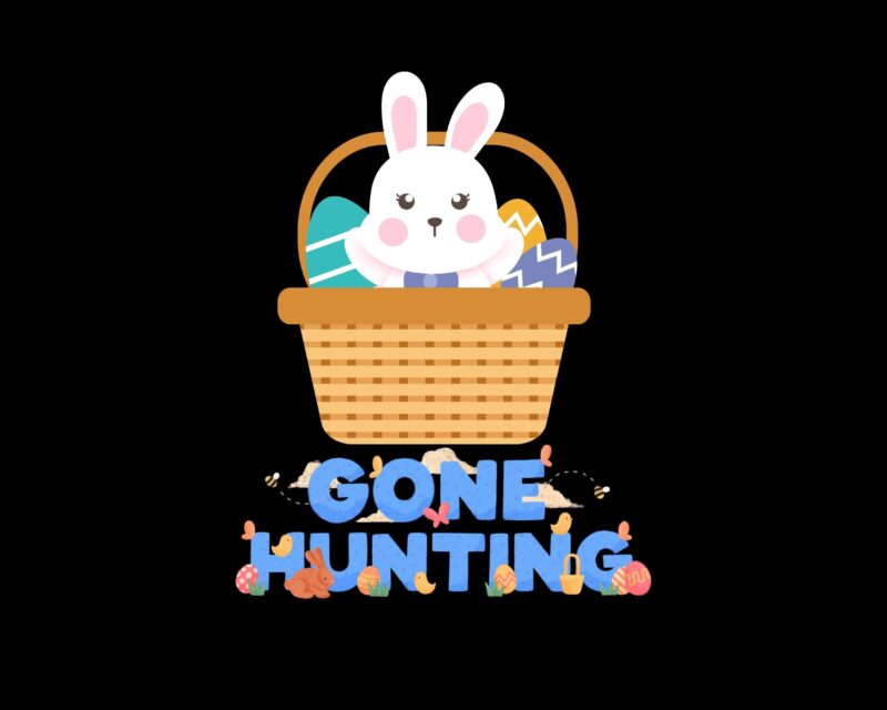 Gone Hunting Easter day Sublimation Best T-shirt Design 9