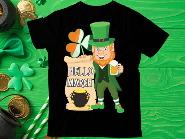 Hello march t shirt design, st patrick’s day bundle,st patrick’s day svg bundle,feelin lucky png, lucky png, lucky vibes, retro smiley face, leopard png, st patrick’s day png, st. patrick’s
