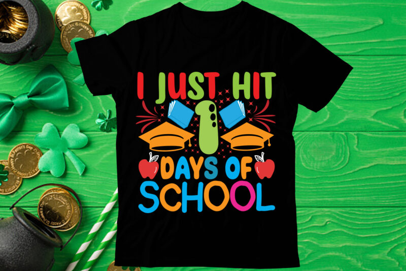 I just hit days of school t shirt design, Love Teacher PNG, Back to school, Teacher Bundle, Pencil Png, School Png, Apple Png, Teacher Design, Sublimation Design Png, Digital Download,Happy