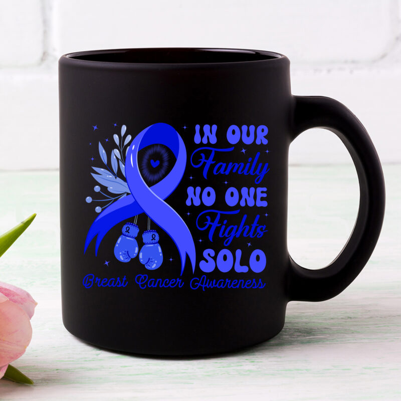 In Our Family No One Fights Solo, Custom Cancer T-Shirt Design, Colorectal Cancer Awareness Support Family Women, NC 2302