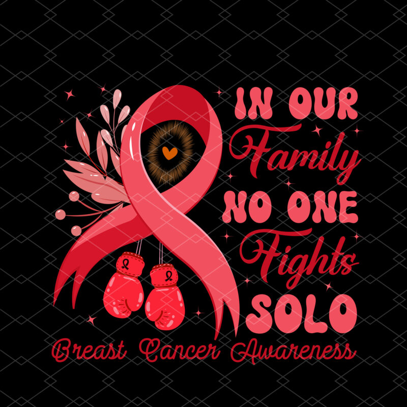 In Our Family No One Fights Solo, Custom Cancer T-Shirt Design, Head _ Neck Cancer Awareness Support Family Women, NC 2302