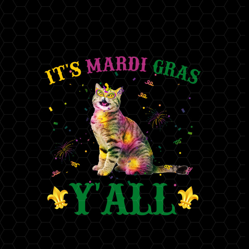 It_s Mardi Gras Y_all CAT Lover, CAT Mardi Gras, Owl Gift PC_
