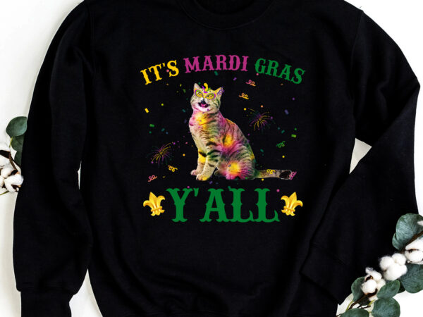 It_s mardi gras y_all cat lover, cat mardi gras, owl gift pc_ t shirt design for sale
