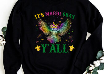 It_s Mardi Gras Y_all Owl Lover, Owl Mardi Gras, Owl Gift PC