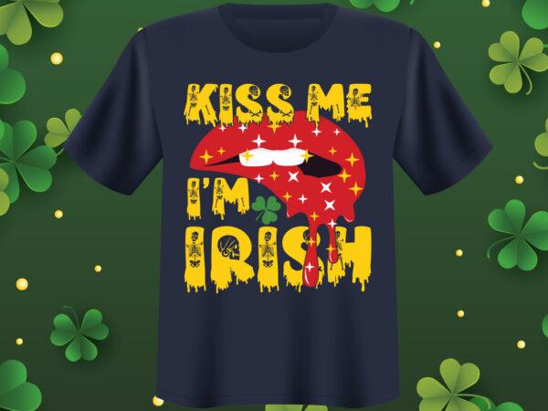 Kiss me i’m irish t shirt design, st patrick’s day bundle,st patrick’s day svg bundle,feelin lucky png, lucky png, lucky vibes, retro smiley face, leopard png, st patrick’s day png,
