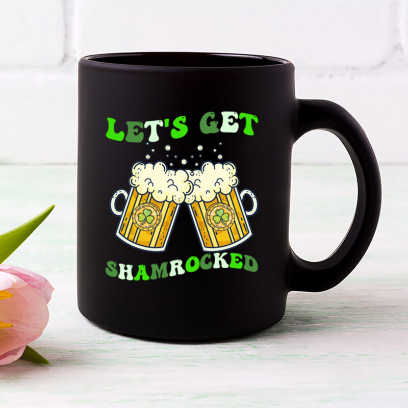 Lets Get Shamrocked T-Shirt Design, Lucky Clover, St Patricks Day, Lucky Shamrock, Funny St Patrick_s Day NL 0302