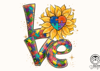 Love Autism Sunflower PNG Sublimation t shirt vector graphic