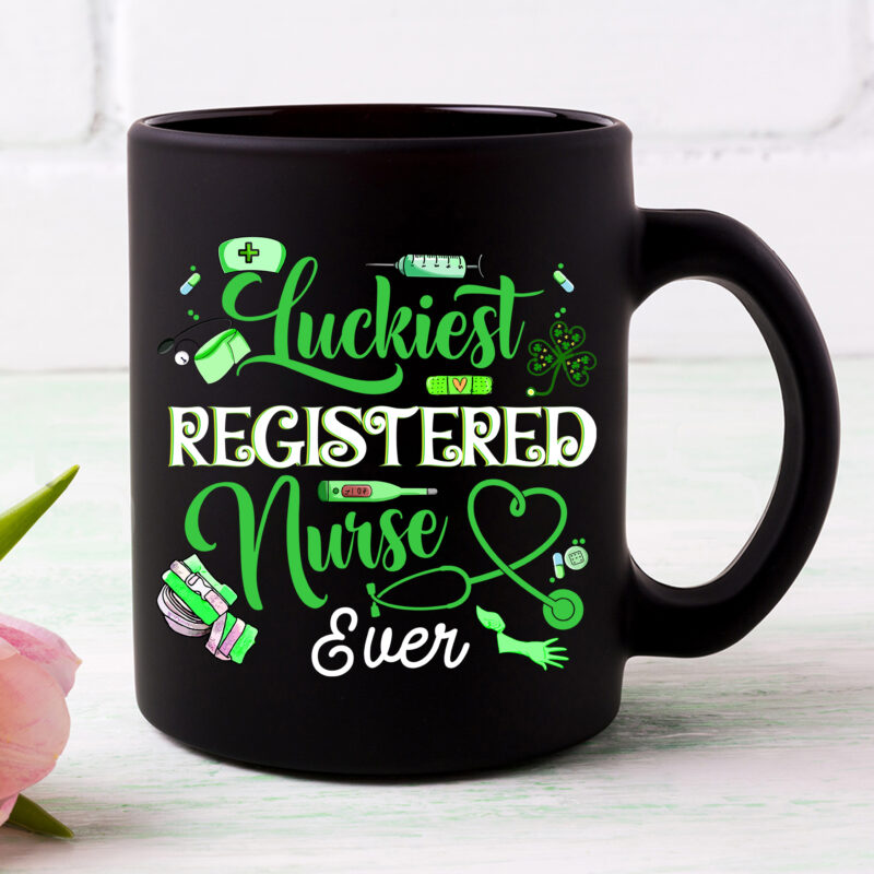 Luckiest Registered Nurse Ever Funny RN St Patrick_s Day Shamrock NC 3101