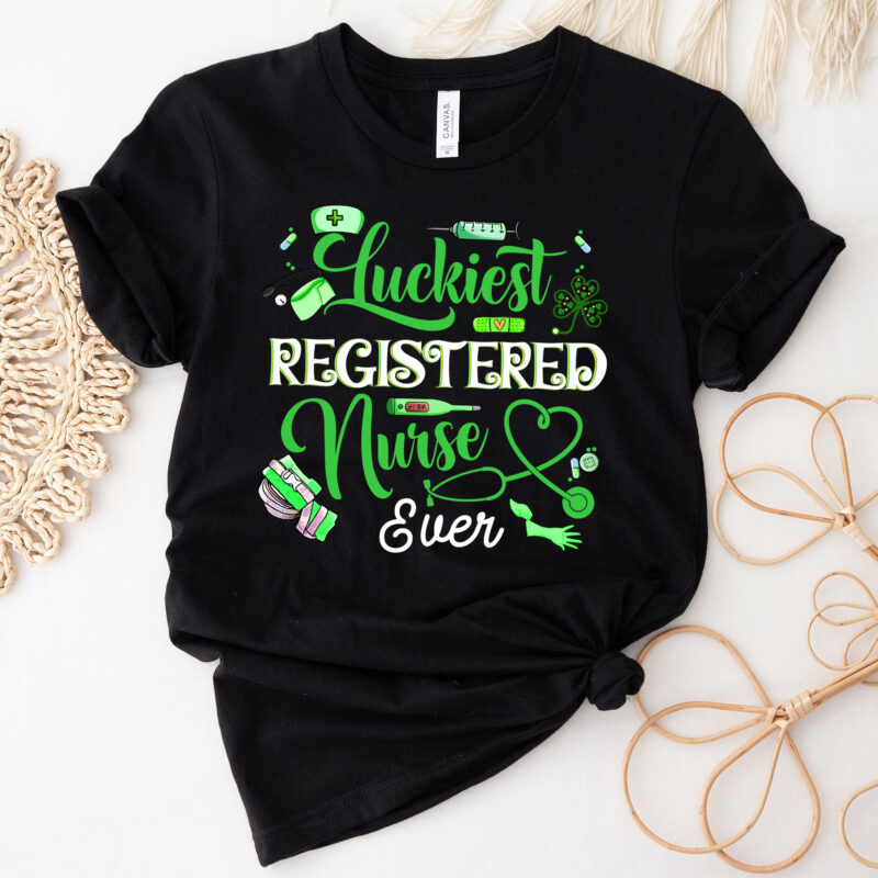 Luckiest Registered Nurse Ever Funny RN St Patrick_s Day Shamrock NC 3101