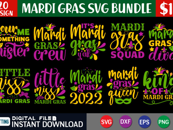 Mardi gras svg bundle, mardi gras carnival svg, funny mardi gras shirt, fat tuesday carnival svg, mardi gras shirt svg, mardi gras cut file t shirt designs for sale