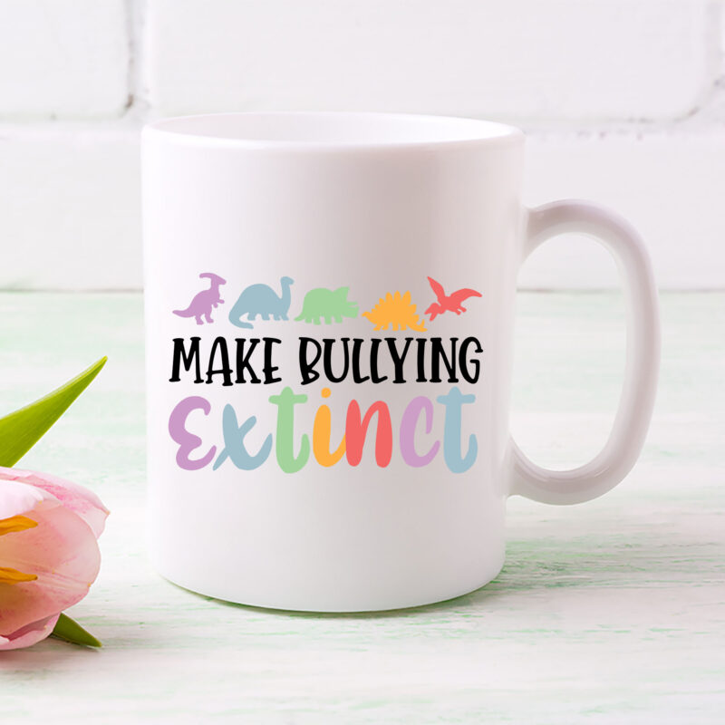 Make Bullying Extinct PNG Files, Anti Bullying Teacher T-Shirt Design, Kids Boys Girls Digital Download NL 1302