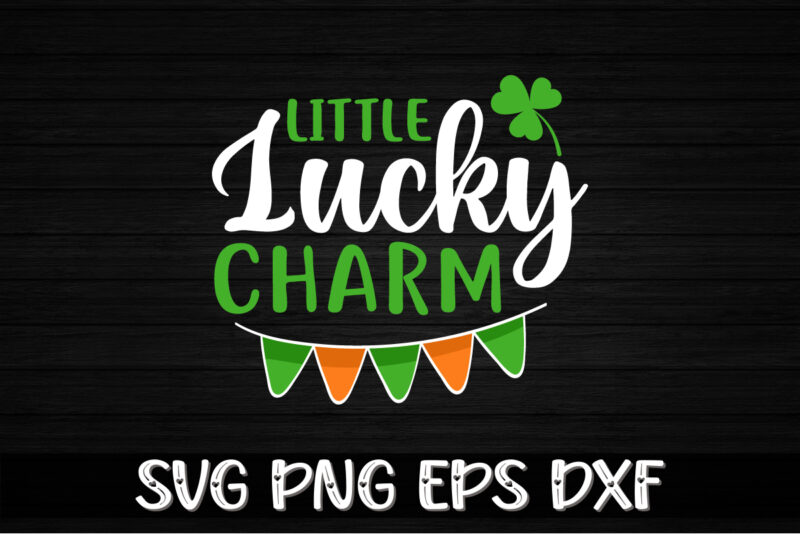 Little Lucky Charm, st patricks day t-shirt funny shamrock for dad mom grandma grandpa daddy mommy, who are born on 17th march on st. paddy’s day 2023!