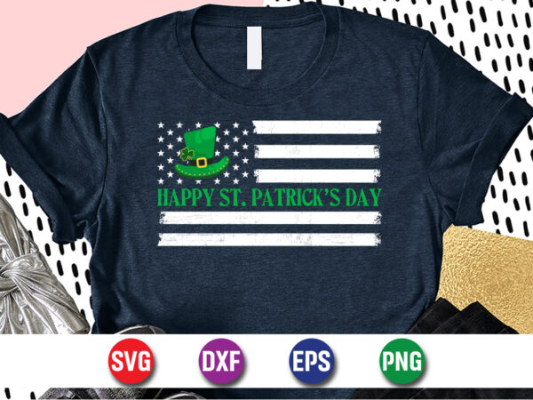 St. patrick’s day american flag, st patricks day t-shirt funny shamrock for dad mom grandma grandpa daddy mommy, who are born on 17th march on st. paddy’s day 2023!
