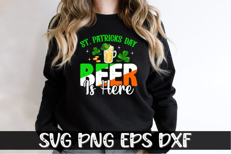 St. Patrick’s Day Beer Is Here, st patricks day t-shirt funny shamrock for dad mom grandma grandpa daddy mommy, who are born on 17th march on st. paddy’s day 2023!