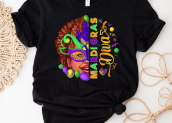 Mardi Afro Shirt,Diva Shirt Design PNG file, Mardi Gras Party ,Fat Tuesday Shirt,Flower de luce tee,Saints New Orleans Shirt,Mardi Carnival,Mardi Symbol PNG File PC