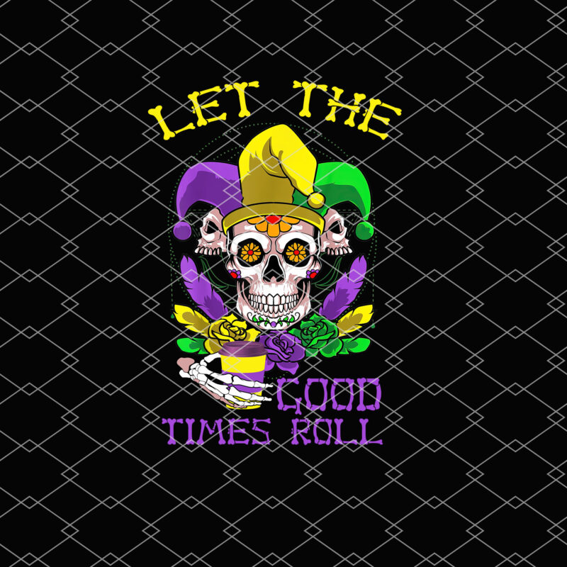 Mardi Gras Skull Shirt Design PNG file, Mardi Gras Skeleton Shirt, Skeleton Mardi Gras Shirt,Fat Tuesday, New Orleans Shirt Design PL