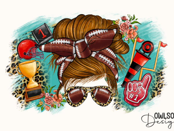 Messy bun football png sublimation t shirt designs for sale