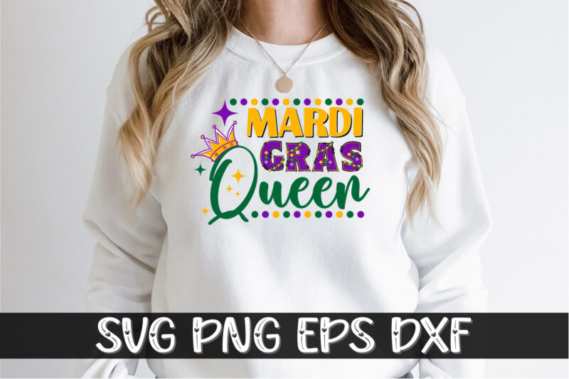 Mardi Gras Queen, mardi gras shirt print template, typography design for carnival celebration, christian feasts, epiphany, culminating ash wednesday, shrove tuesday.