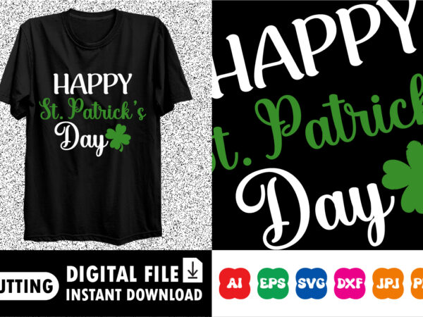 Happy st. patrick’s day shirt print template, lucky charms, irish, everyone has a little luck typography design