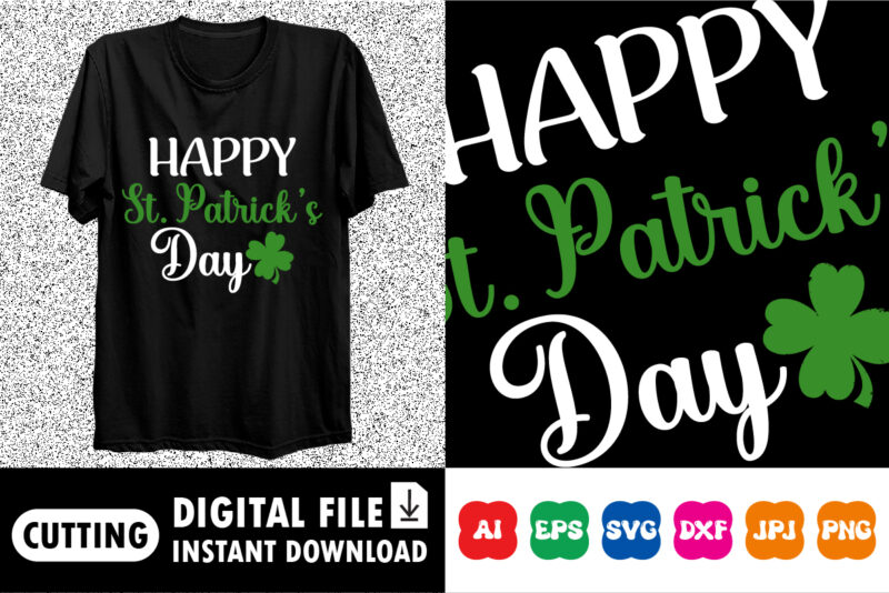 Happy St. Patrick’s Day Shirt Print Template, Lucky Charms, Irish, everyone has a little luck Typography Design