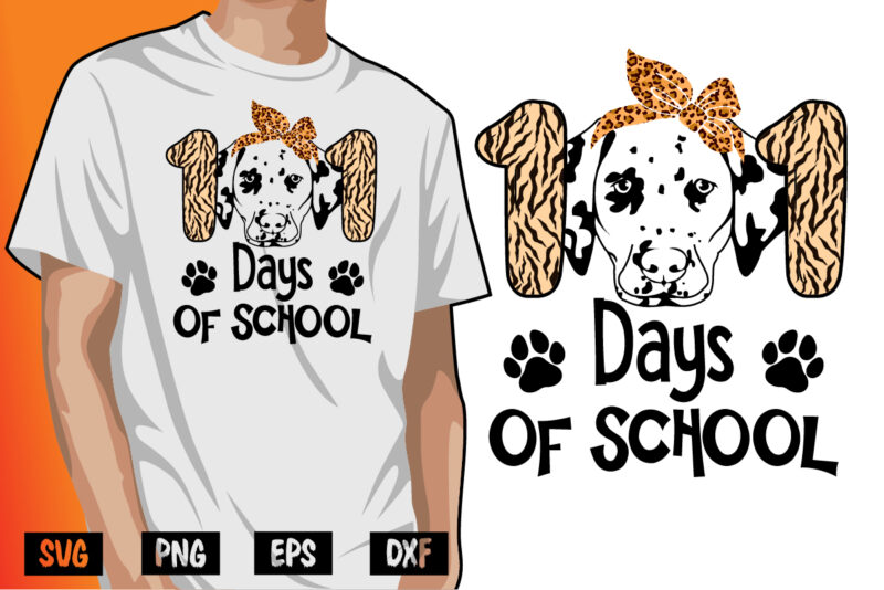 101 Days Of School, 100 days of school shirt print template, second grade svg, 100th day of school, teacher svg, livin that life svg, sublimation design, 100th day shirt design