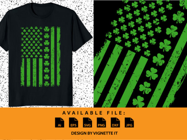 Irish american shamrock flag st patrick’s paddy patty day shirt print template usa flag vector illustrator