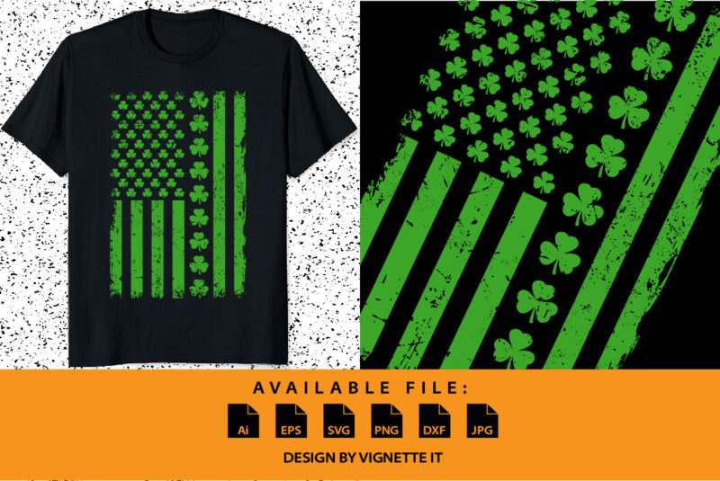 Irish American Shamrock Flag St Patrick’s Paddy Patty Day shirt print template USA flag vector illustrator