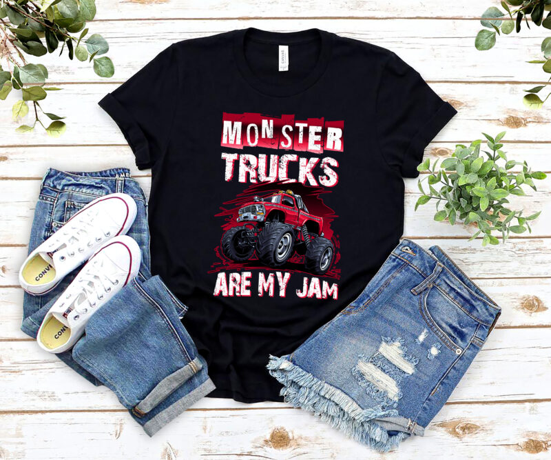 Monster Truck Are My Jam For Monster Truck Lovers Men Kids Boys NL 1002