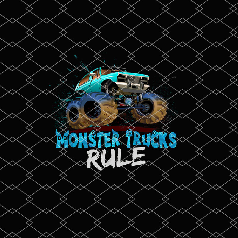 Monster Trucks Rule Funny Monster Truck Lovers Kids Boys Girls Big Size Cars NL 1402