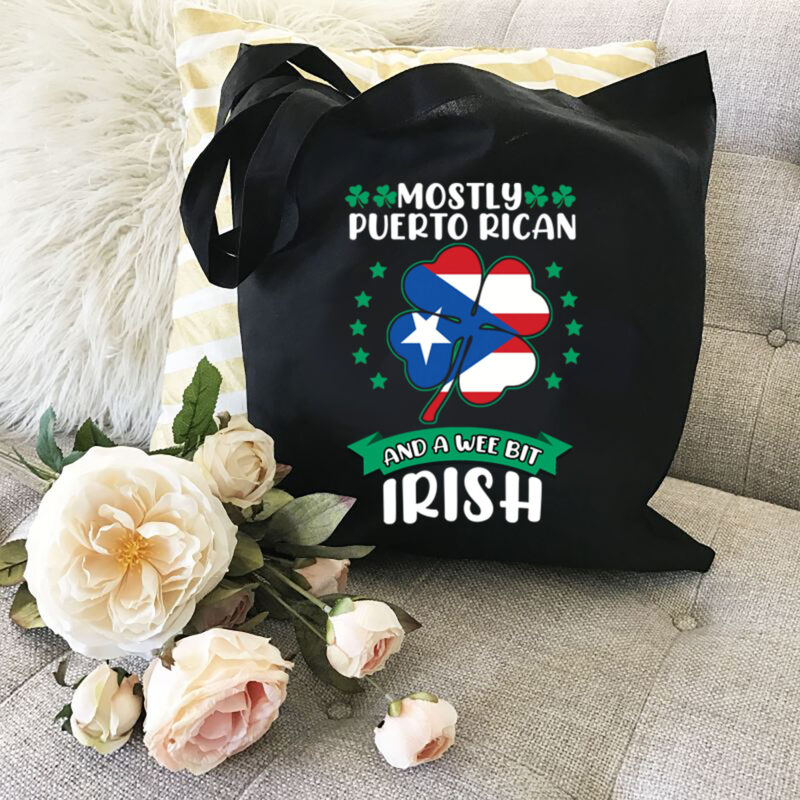 Mostly Puerto Rican And A Wee Bit Irish Shirt Design, Saint Patrick Feast, Shamrock Shirt, Puerto Rico Flag, Irish Puerto Rican, St