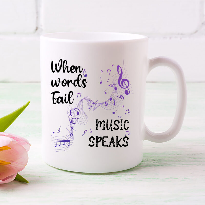 Music Teacher Gift, When Words Fail Music Speaks, Music Mug, Music Gift Mug PL