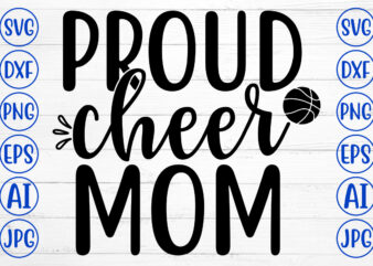 PROUD CHEER MOM SVG