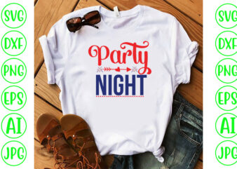 Party Night SVG Cut File t shirt illustration