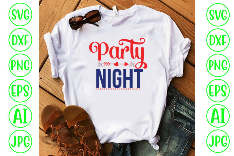 Party Night SVG Cut File