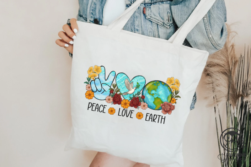 Peace Love Earth Day PNG Sublimation