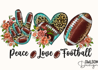 Peace Love Football PNG Sublimation t shirt illustration