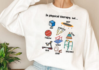 Physical Therapist , Pediatric Physical Therapist Assistant PTA, Physical Therapy Gift, PT Appreciation DPT It Depends Digital Download PNG File PL t shirt illustration