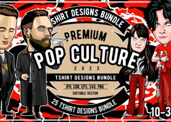 25 pop culture tshirt designs bundle #10_3