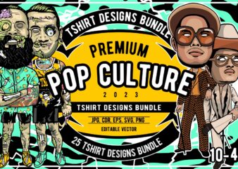 25 pop culture tshirt designs bundle #10_4