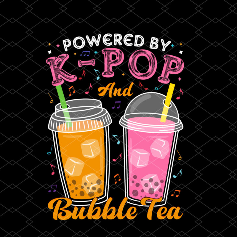 Powered By Bubble Tea Boba K-POP Music Lover Korean Milk Anime NC 2002