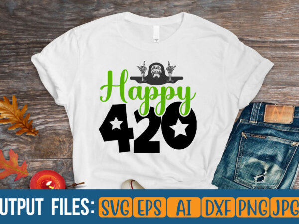 Happy 420 vector t-shirt design