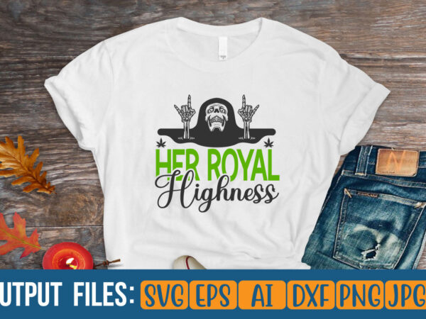 Her royal highness vector t-shirt design