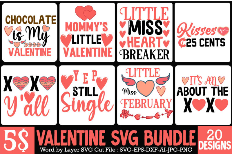 Happy Valentine's Day SVG Bundle,Valentine SVG Bundle Quotes , Love Kisses Valentine Wishes T-Shirt Design, Love Kisses Valentine Wishes SVG Cut File, LOVE Sublimation Design, LOVE Sublimation PNG , Retro